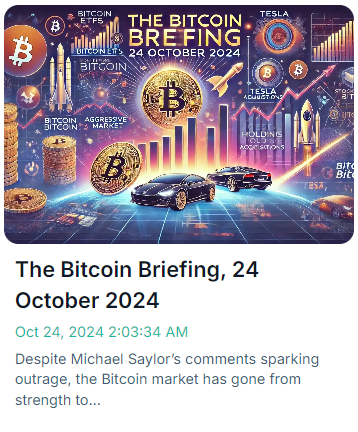 Bitcoin Briefing, 24 october